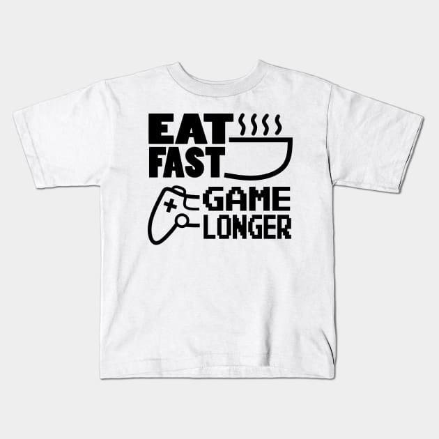 Eat Fast Game Longer Kids T-Shirt by tabkudn